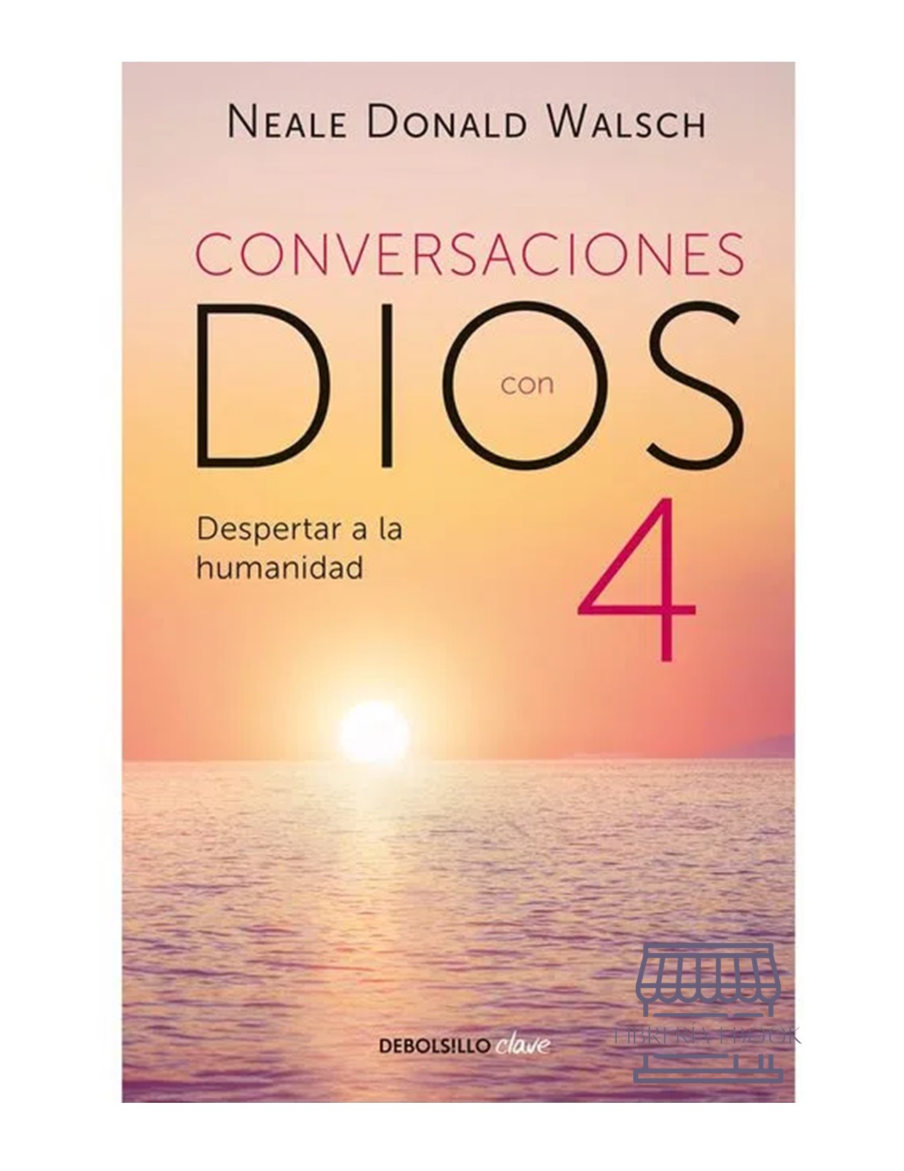 Conversaciones Con Dios 4